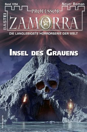 [Professor Zamorra 1254] • Insel des Grauens